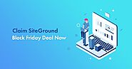 SiteGround Black Friday Deals 2021: MASSIVE 75% Discount, ONLY $3.49/mo [Powered by Google Cloud]
