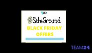 SiteGround Black Friday 2021 Deals: Up to 75% Off (Verified)