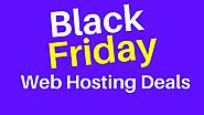 30+ Best Black Friday Web Hosting Deals in 2021 (99% OFF)