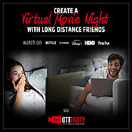 OTT PARTY - How to Watch Netflix or any other OTT with Friends?