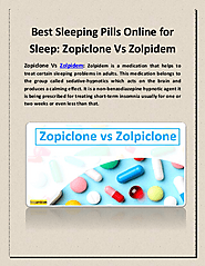 Best Sleeping Pills Online for Sleep: Zopiclone Vs Zolpidem