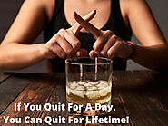 If You Quit For A Day, You Can Quit For Lifetime!