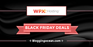 Wpxhosting Black Friday Offer Discount Coupon Code | A Listly List
