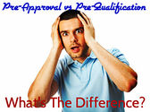 What's The Difference Between Mortgage Pre-approval and Pre-qualification
