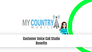 Customer Voice Call Studio Benefits - My Country Mobile