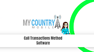 Call Transactions Method Software - My Country Mobile