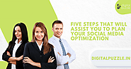 Five Steps That Will Assist You To Plan Your Social Media Optimization