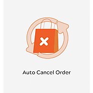 Magento 2 Auto Cancel Order - Auto Cancel Unpaid & Pending Orders