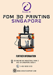 FDM 3D Printing Singapore - icreate3dprint