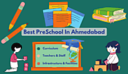 Best Pre School in Ahmedabad: Providing A World-Class Education System