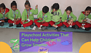 Playschool Activities That Can Help Children to Grow Smarter