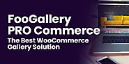 FooGallery PRO Commerce: The Best WooCommerce Gallery Solution - FooPlugins