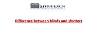 Difference between shutters and blinds