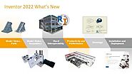 Inventor 2022 — What’s New!