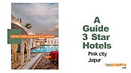 3 Star Hotels in Jaipur, Rooms, Suits, Luxury - Hoteldekho.com