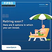 Retirement Planning Advisor in Bangalore - Fipro Education and Investments