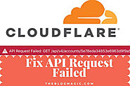 How to Fix Cloudflare API Request Failed: GET /api/v4/accounts/