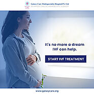 Galaxy Care Hospital - What is IVF?