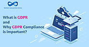 What is GDPR and Why GDPR Compliance is important?