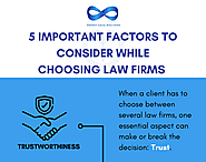 5 Important Factors to Consider while Choosing Law Firms | Infinity Legal Solutions Blog
