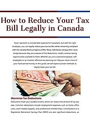 How to Reduce Your Tax Bill Legally in Canada