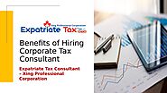 Benefits of Hiring Corporate Tax Consultant by Expatriate Tax - Issuu