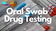 Oral Swab Tests