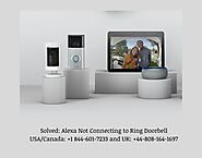 Alexa Not Connecting To Ring Doorbell | +1 844-601-7233