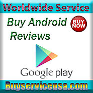 Buy Android App Reviews | GET Real Google play store Reviews- instant