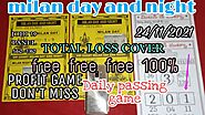 MILAN DAY #TELUGU~24-11-2021 ~#FREE OTC #SATTA MATKA #TRICK