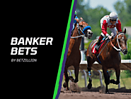 What Is a Banker Bet? | How to Use Bankers in Betting