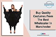 Buy Quality Costumes From The Best Wholesaler In Manchester