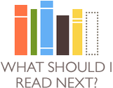 What Should I Read Next? Book recommendations from readers like you