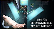 7 tips for effective mobile app development