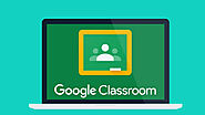 Number 1: Google Classroom