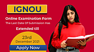 IGNOU Online Examination Form: The Last Date Of Submission Has Extended till 23rd December 2021