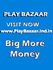 Play Bazaar | PlayBazaar | Play Bazaar Company | Play Bazaar | Play Bazaar Result | Satta Result | प्ले बाजार