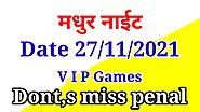 Madhur Night Matka 27-11-2021 | Special Madhur night Vip Jodi | Strong OTC ANK |