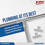 Stainless Steel Pipe Fittings are the best option for plumbing solutions