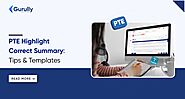 PTE Highlight Correct Summary: Tips, Tricks & Easy Templates