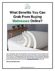 What benefits you can grab from buying mattresses online