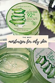 best moisturizer for oily skin, aloe veragel nature republic, soothing skin gel, skincare tips, skinca… | Moisturizer...
