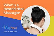 What is a Heated Neck Massager and How does it Work? | neck massager
