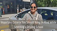 Important Criteria You Should Keep in Mind While Selecting a Driving School