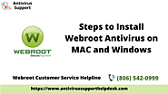 Complete Guide to Install Webroot Antivirus on MAC and Windows