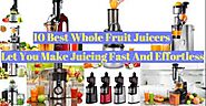 Best Cheap Whole Fruit Juicer For Fruit and Vegetable Reviews