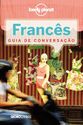 Livraria Cultura - GUIA DE CONVERSAÇAO LONELY PLANET - FRANCES