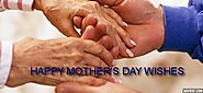 Happy Mother’s Day Wishes & Greetings