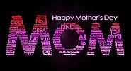 Happy Mothers Day Sayings & Quotes For MOM