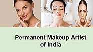 Permanent Makeup Artist of India | edocr